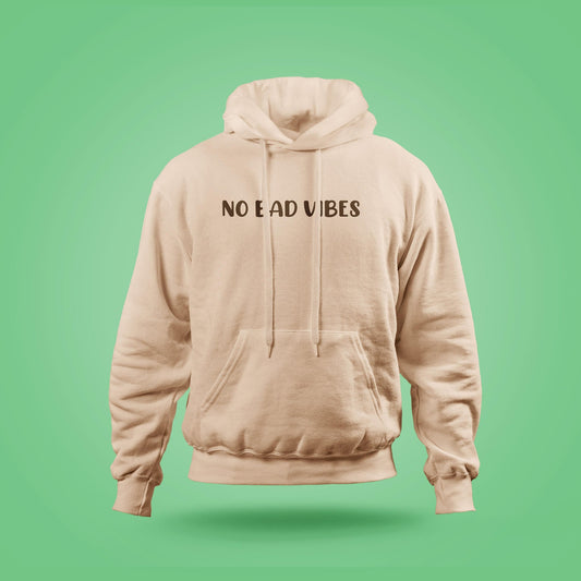 Hooded Sweatshirt "No Bad Vibes"